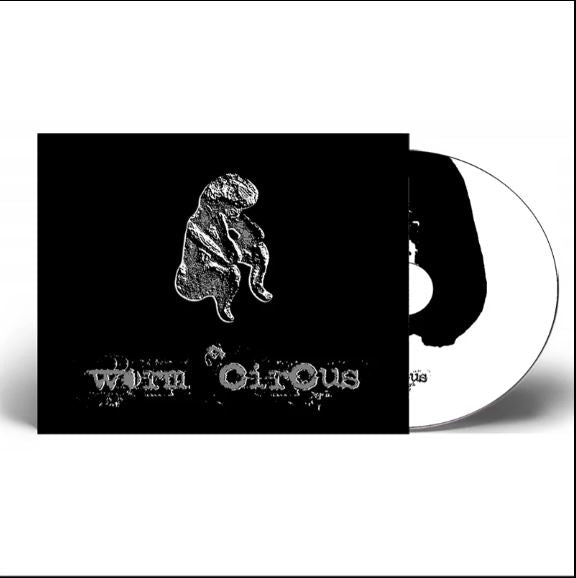 Worm Circus - Worm Circus